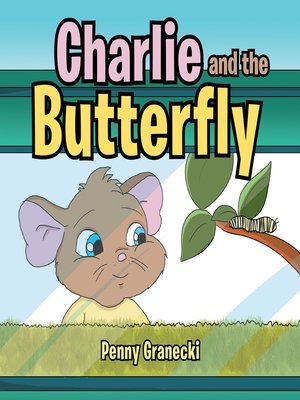 cover image of Charlie and the Butterfly